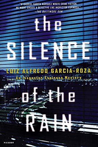 Beispielbild fr The Silence of the Rain: An Inspector Espinosa Mystery zum Verkauf von SecondSale