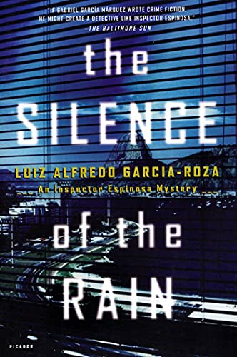 Imagen de archivo de The Silence of the Rain : An Inspector Espinosa Mystery a la venta por Better World Books