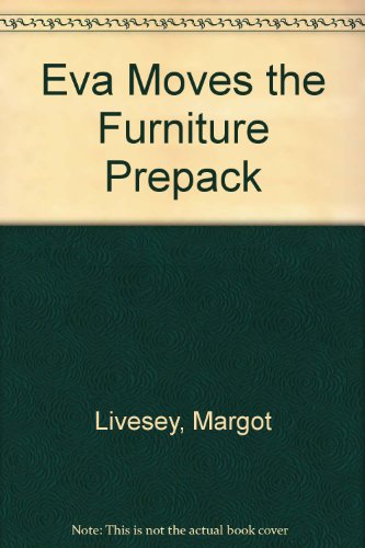 9780312421601: Eva Moves the Furniture Prepack