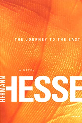 Stock image for The Journey to the East for sale by Reliant Bookstore