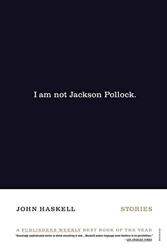 Beispielbild fr I Am Not Jackson Pollock: Stories zum Verkauf von BooksRun