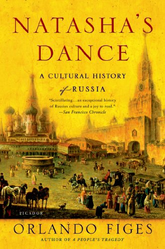 Imagen de archivo de Natasha's Dance: A Cultural History of Russia a la venta por More Than Words