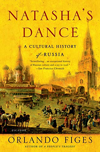 Stock image for Natasha's Dance: A Cultural History of Russia for sale by Open Books