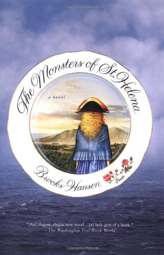9780312422011: The Monsters of St. Helena: A Novel