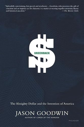 Beispielbild fr Greenback: The Almighty Dollar and the Invention of America zum Verkauf von Wonder Book