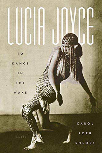 Beispielbild fr Lucia Joyce : To Dance in the Wake zum Verkauf von Better World Books: West