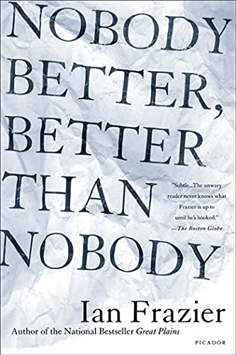 Beispielbild fr Nobody Better, Better Than Nobody zum Verkauf von Better World Books