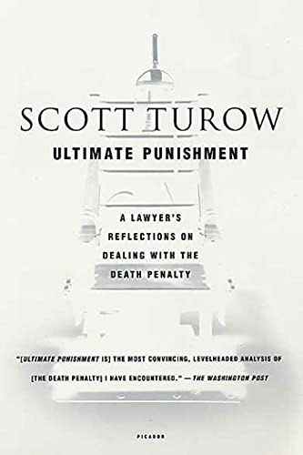 Beispielbild fr Ultimate Punishment: A Lawyer's Reflections on Dealing with the Death Penalty zum Verkauf von Wonder Book