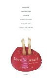 Stock image for Save Yourself: And Other Stories for sale by More Than Words