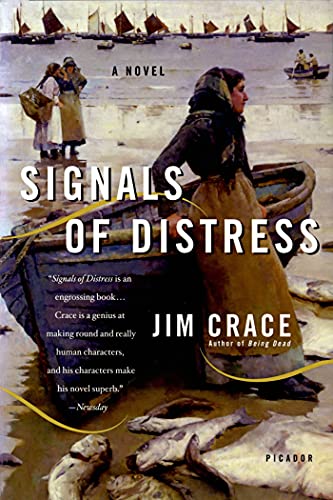 Signals of Distress: A Novel - Crace, Jim