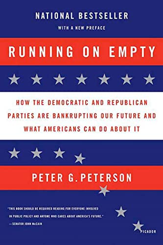 Beispielbild fr Running on Empty: How the Democratic and Republican Parties Are Bankrupting Our Future and What Americans Can Do About It zum Verkauf von SecondSale