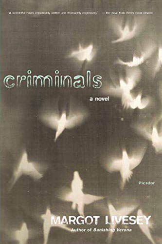 Imagen de archivo de Criminals : A Novel a la venta por Better World Books