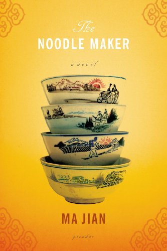 The Noodle Maker: A Novel - Jian, Ma