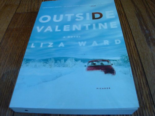 Stock image for Outside Valentine : A Novel for sale by Better World Books: West