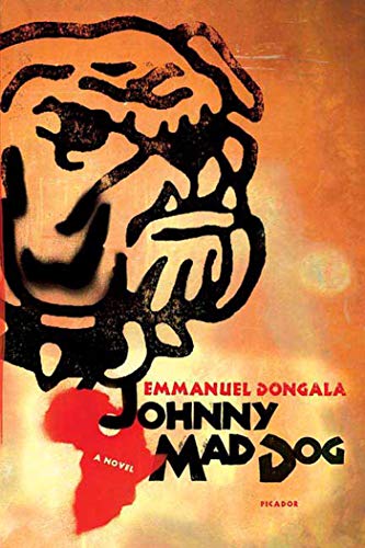 Stock image for Johnny Mad Dog : A Novel for sale by Better World Books