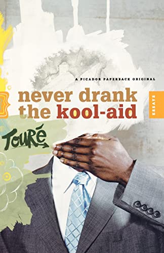 9780312425784: Never Drank the Kool-Aid