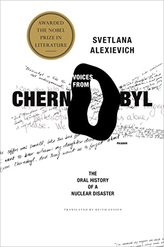 VOICES FROM CHERNOBYL : THE ORAL HISTORY