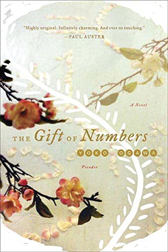 The Gift of Numbers: A Novel (9780312425975) by YÅko Ogawa