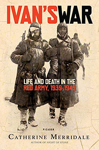 Stock image for Ivan's War: Life and Death in the Red Army, 1939-1945 for sale by Open Books