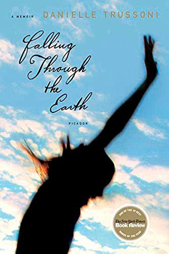 9780312426569: Falling Through the Earth: A Memoir