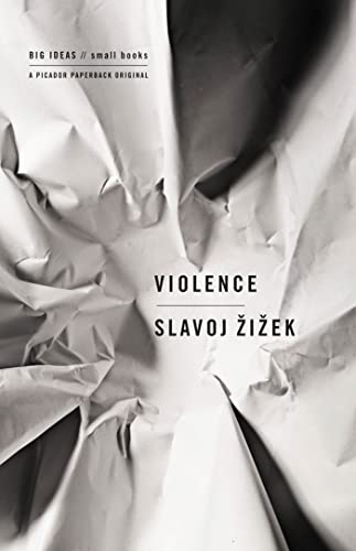 9780312427184: Violence: Six Sideways Reflections