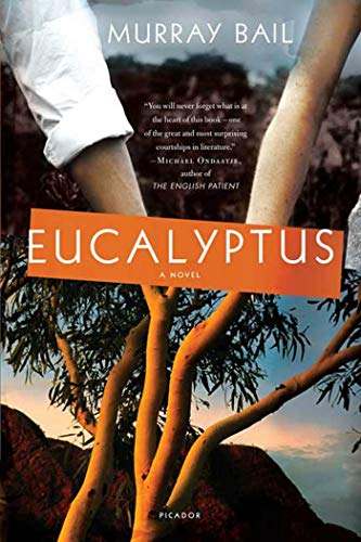 Stock image for Eucalyptus: A Novel for sale by SecondSale