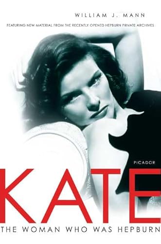 Stock image for Kate: The Woman Who Was Hepburn for sale by More Than Words