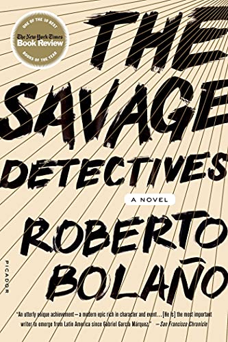 9780312427481: The Savage Detectives: A Novel
