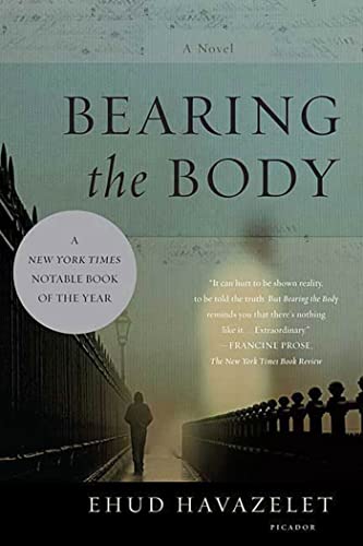 Stock image for Bearing the Body: A Novel for sale by SecondSale