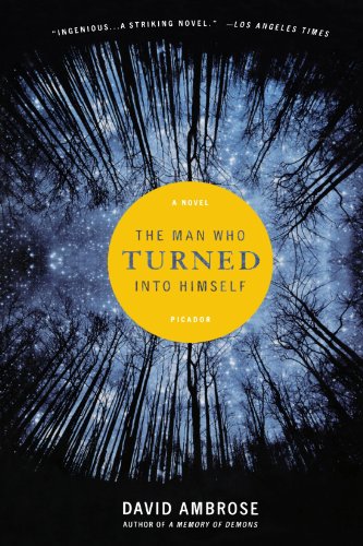 9780312427689: The Man Who Turned Into Himself