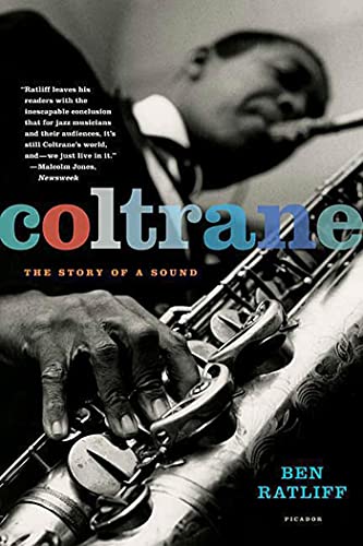 Beispielbild fr Coltrane : The Story of a Sound zum Verkauf von Better World Books