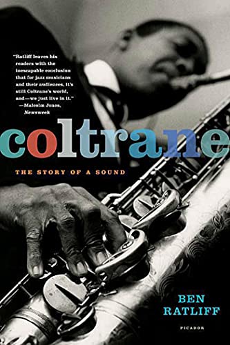 Stock image for Coltrane : The Story of a Sound for sale by Better World Books
