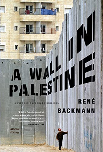 9780312427818: A Wall in Palestine