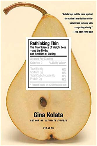Imagen de archivo de Rethinking Thin : The New Science of Weight Loss - And the Myths and Realities of Dieting a la venta por Better World Books