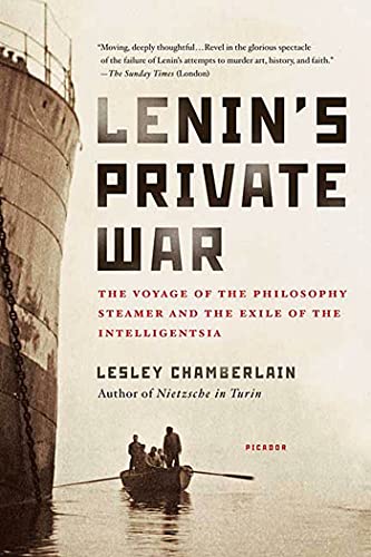 Beispielbild fr Lenin's Private War : The Voyage of the Philosophy Steamer and the Exile of the Intelligentsia zum Verkauf von Better World Books