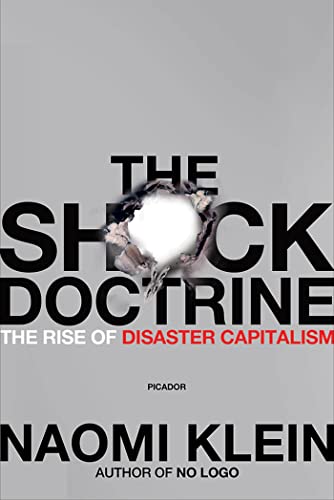 Imagen de archivo de The Shock Doctrine: The Rise of Disaster Capitalism a la venta por SecondSale