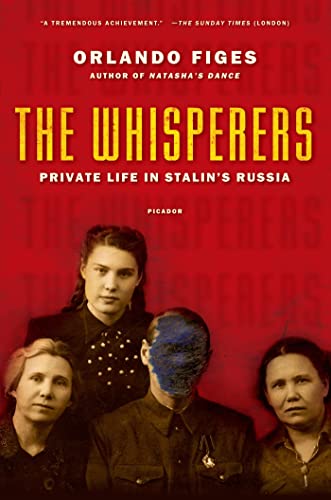 Stock image for The Whisperers: Private Life in Stalin's Russia for sale by HPB-Emerald