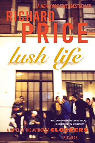 9780312428228: Lush Life