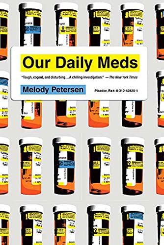 Imagen de archivo de Our Daily Meds a la venta por ThriftBooks-Atlanta