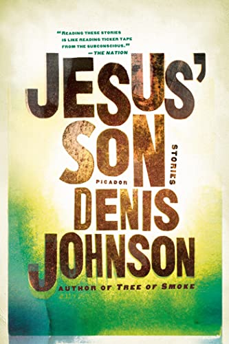 9780312428747: Jesus' Son.