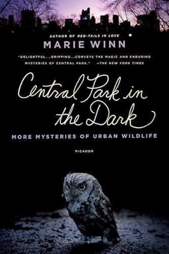 Stock image for Central Park in the Dark : More Mysteries of Urban Wildlife for sale by Better World Books