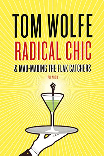 9780312429133: Radical Chic & Mau-Mauing the Flak Catchers