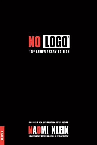 Beispielbild fr No Logo: 10th Anniversary Edition with a New Introduction by the Author zum Verkauf von ThriftBooks-Atlanta