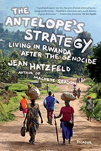 Beispielbild fr The Antelope's Strategy: Living in Rwanda After the Genocide zum Verkauf von ZBK Books