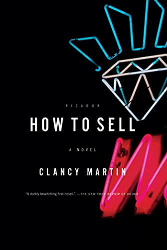 Imagen de archivo de How to Sell : A Novel a la venta por Better World Books