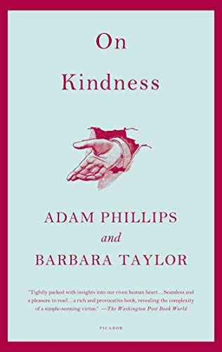 Stock image for On Kindness Phillips, Adam; Taylor, Barbara for sale by Iridium_Books