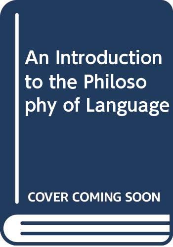 An Introduction to the Philosophy of Language (9780312431099) by Bernard Harrison