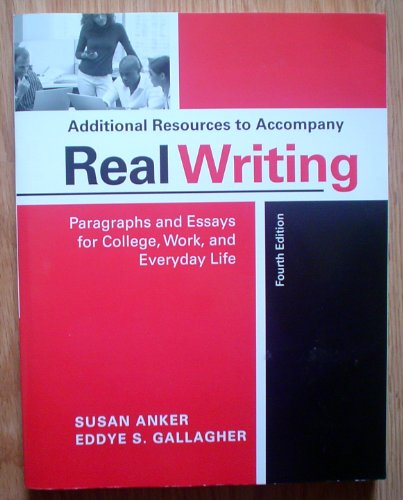 Stock image for Additional Resources to Accompany Real Writing 4th Ed for sale by HPB-Red