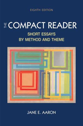 9780312433475: The Compact Reader: Short Essays by Method and Theme