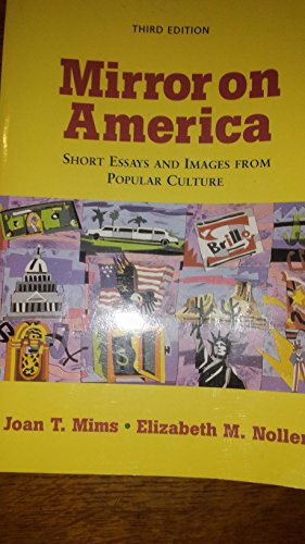 Stock image for Mirror on America: Short Essays and Images from Popular Culture/Third Edition/Instructor's Edition for sale by Wonder Book